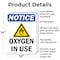 Signmission Oxygen In Use, 10 in W x Rectangle, Aluminum OS-2PACK-NS-A-1014-V-17098 - alternate 3